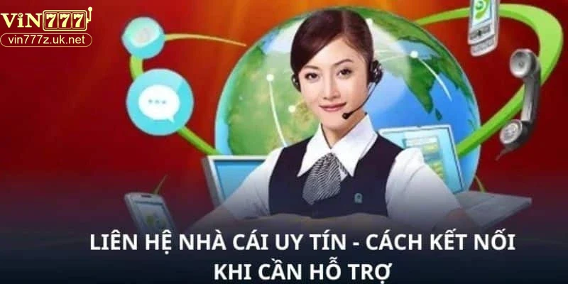 Các câu hỏi thường gặp và giải pháp khi liên hệ Vin777