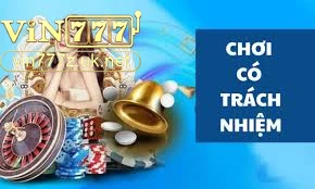 Lợi ích và vai trò của Vin777 trong việc thúc đẩy chơi có trách nhiệm